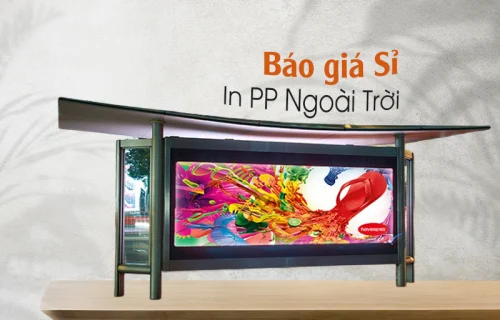 Báo giá Sỉ In PP Ngoài Trời